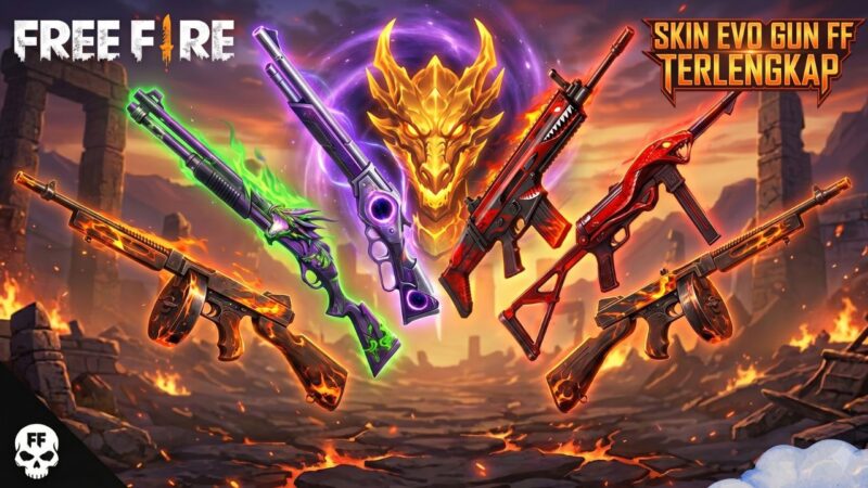 Daftar Lengkap Skin Evo Gun Free Fire Terbaru, Koleksi Senjata Kasta Tertinggi!