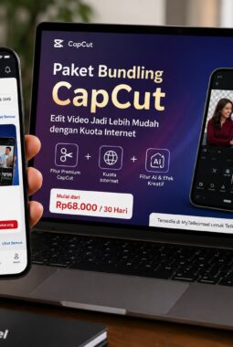 Edit Video Kini Lebih Praktis, Telkomsel Luncurkan Paket CapCut dengan Kuota Internet