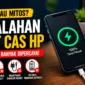 Masih Cas HP Seperti Ini? Kebiasaan yang Dianggap Benar Ternyata Keliru (Foto: ChatGPT)