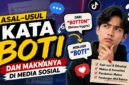 Asal-usul Kata Boti dan Maknanya di Media Sosial (Foto:  Ilustrasi Ai)