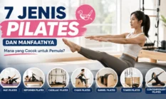 Jenis Pilates dan Manfaatnya, Mana yang Cocok untuk Pemula?