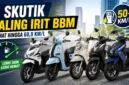 5 Skutik Paling Irit BBM, Konsumsinya Bisa Tembus 68,9 Km/L 