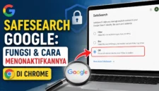 Cara Mengubah dan Menonaktifkan SafeSearch Google